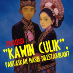 Tradisi 'Kawin Culik', Pantaskah Masih Dilestarikan? 1