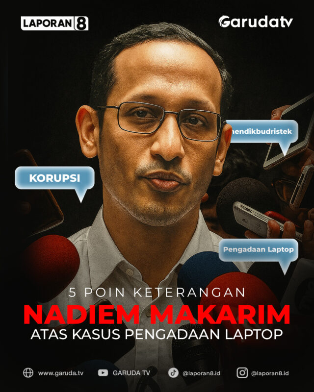 5 Keterangan Nadiem Makarim Atas Kasus Pengadaan Laptop
