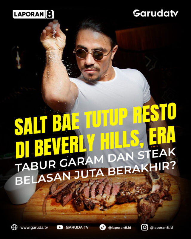 Salt Bae Tutup Resto di Beverly Hills