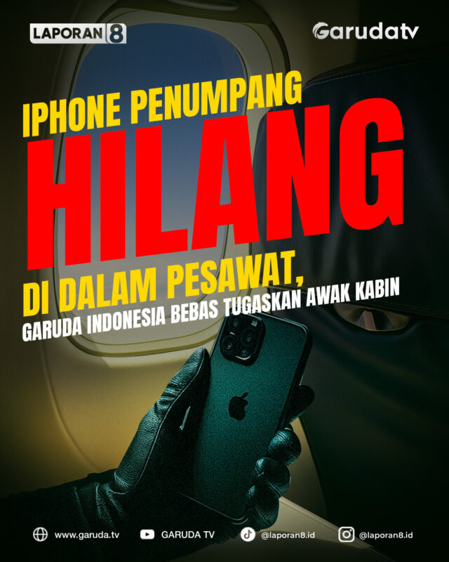 iPhone Penumpang Hilang di Pesawat Garuda, Awak Kabin Dibebastugaskan!