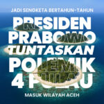 Presiden Prabowo Tuntaskan Polemik 4 Pulau Aceh