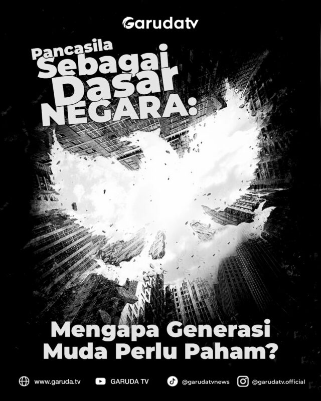 Pancasila Sebagai Dasar Negara, Mengapa Kita Harus Paham?