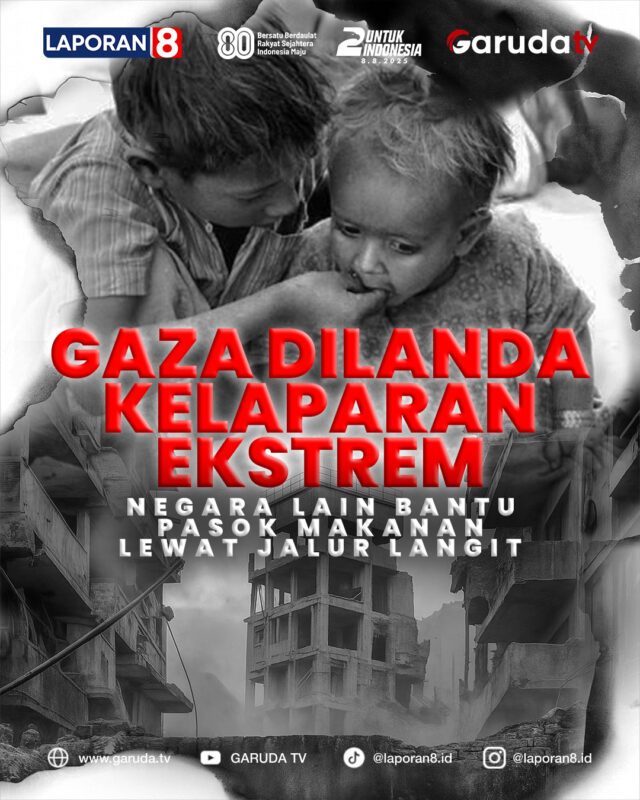 Gaza Dilanda Kelaparan Ekstrem, Negara Lain Bantu Pasok Makanan Lewat Jalur Langit