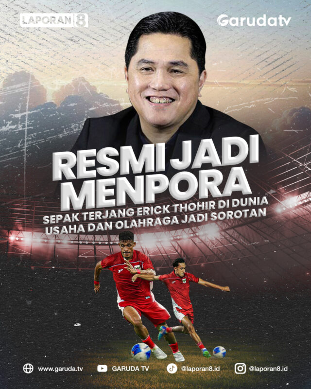 Erick Thohir, Menpora, Nasional, Indonesia